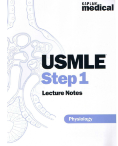 Read more about the article Kaplan Physiology Notes