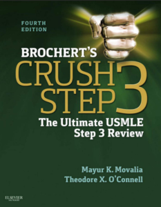 Read more about the article Brochert’s Crush Step 3: The Ultimate USMLE Step 3