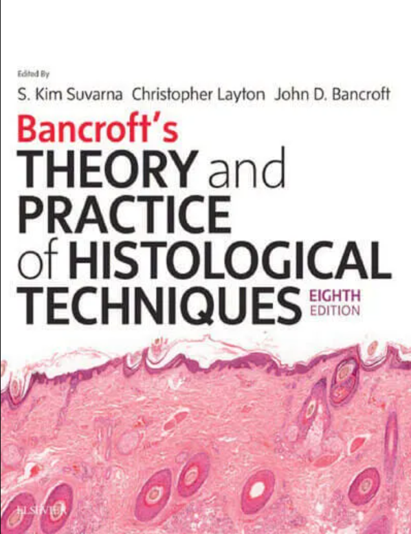 Read more about the article Bancroft’s Histological Techniques